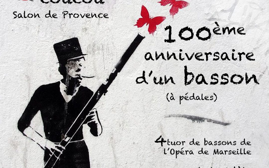Soirée Spéciale “Les 100 ans d’un Basson”